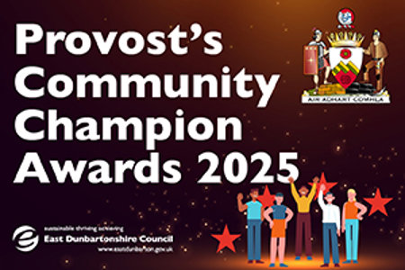 Graphic with the East Dunbartonshire coat of arms, logo and text that reads 'Provost's Community Champion Awards 2025'