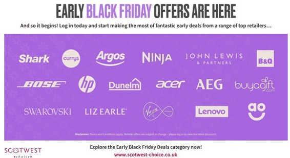 poster that says early black friday offers are here and so it begins, log in today and start making the most of fantastic early deals from a range of top retailers then a list of all retailers included and their logos. shark, currys, argos, ninja, john lewis, b&q, bose, hp, dunelm, acer, aeg, buyagift, swarovski, lizearle, virgin media, lenovo, ao